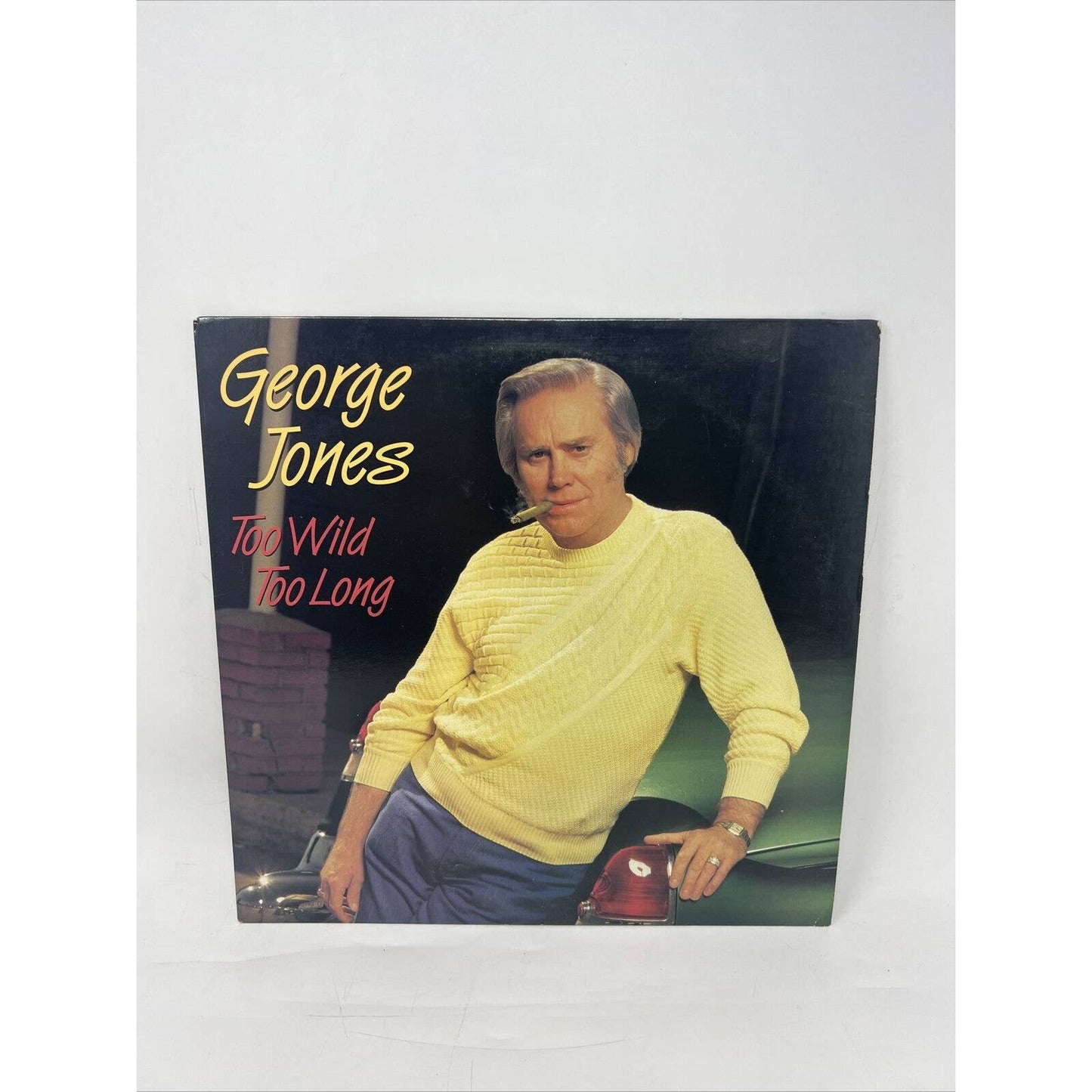 George Jones Too Wild Too Long 1987 Epic Records 40781 Vinyl Record 1980s Album